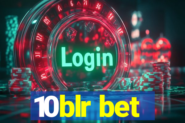 10blr bet